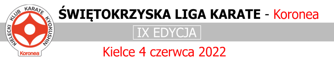 Swiętokrzyska Liga Karate - IX Edycja Liga Karate IX edycja - Kielce