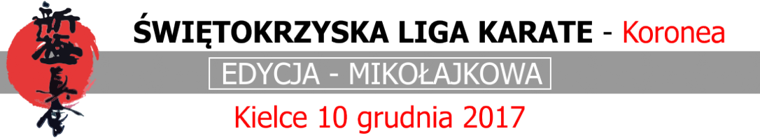 Swiętokrzyska Liga Karate - Mikołajki Liga Karate I edycja mikołajkowa